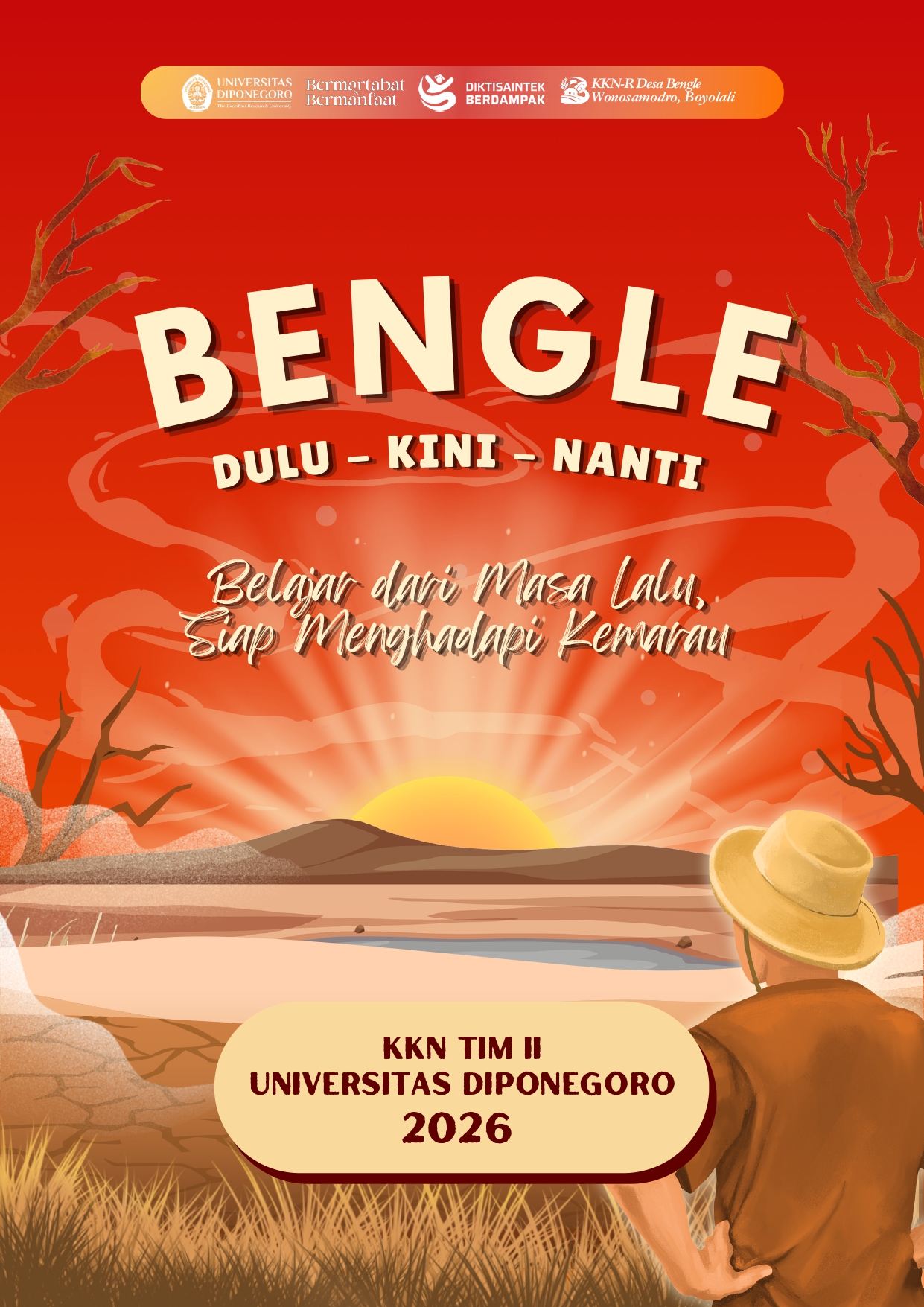 Bengle Dulu, Kini, dan Nanti